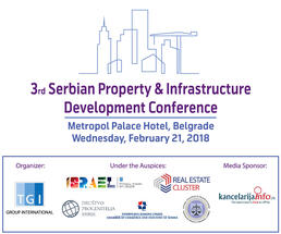Treća srpska konferencija o razvoju nekretnina i infrastrukture održava se u Beogradu, u Hotelu Metropol Palace 21.02.2018.