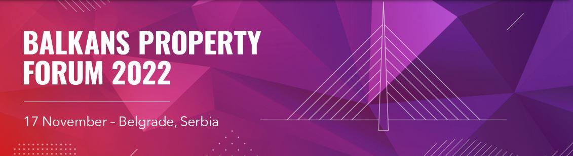 Međunarodna konferencija o tržištu nekretnina Jugoistočne Evrope - Balkans Property Forum // Beograd 17. novembar